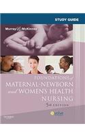 Study Guide for Foundations of Maternal-Newborn and Women's Health Nursing