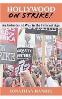 Hollywood on Strike!
