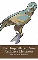 The Hospitallers of Saint Anthony's Monastery: (English)