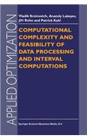Computational Complexity and Feasibility of Data Processing and Interval Computations