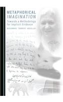 Metaphorical Imagination: Towards a Methodology for Implicit Evidence