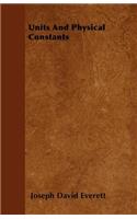 Units And Physical Constants