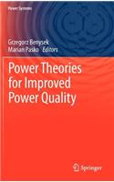 Power Theories for Improved Power Quality