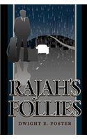 Rajah's Follies