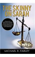 Skinny on Sarah