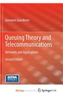 Queuing Theory and Telecommunications