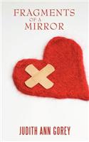 Fragments Of A Mirror: (English)