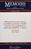 Differential Function Spectra, the Differential Becker-Gottlieb Transfer, and Applications to Differential Algebraic $K$-Theory