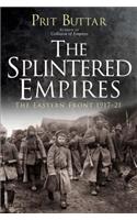 The Splintered Empires