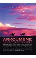 Arkoumene: One Boy's Adventure(English)