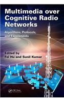Multimedia over Cognitive Radio Networks