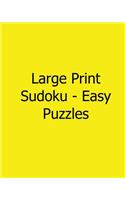 Large Print Sudoku - Easy Puzzles