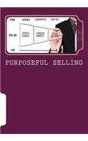 Purposeful Selling