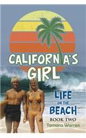 California's Girl, Book Two