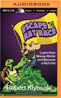 Escape the Rat Race