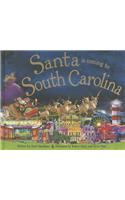 Santa Is Coming to South Carolina