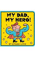 My Dad, My Hero