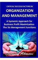 Critical Success Factors in Organization and Management