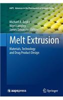 Melt Extrusion