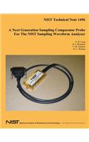 Next Generation Sampling Comparator Probe for the NIST Sampling Waveform Analyzer