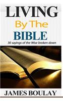 Living By The Bible