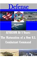 AFRICOM At 5 Years