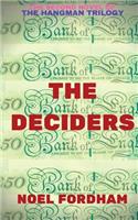 The Deciders