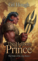 The Hellborn Prince: (2 The Order of the Lion)