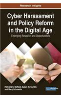 Cyber Harassment and Policy Reform in the Digital Age