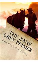 Zane Grey Primer