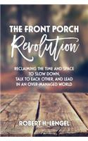 The Front Porch Revolution