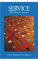 Service, The Path To Justice