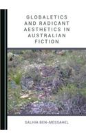 Globaletics and Radicant Aesthetics in Australian Fiction