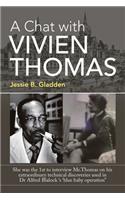 Chat with Vivien Thomas