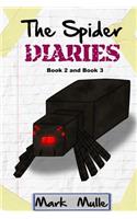 The Spider Diaries, Book 2 and Book 3 (An Unofficial Minecraft Book for Kids Age