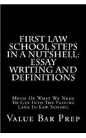 First Law School Steps in a Nutshell