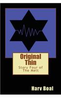 Original Thin