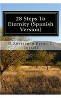 28 Steps to Eternity (Spanish Version)