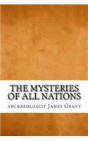 The Mysteries of All Nations