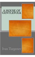 A House of Gentlefolk