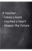 Teaching Shapes Future Chalkboard Design: (Notebook, Diary, Blank Book)