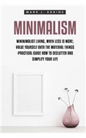 Minimalism