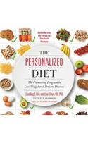 Personalized Diet Lib/E: The Pioneering Program to Lose Weight and Prevent Disease
