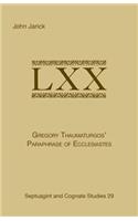 Gregory Thaumaturgo's Paraphrase of Ecclesiastes