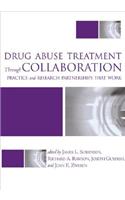 Drug Abuse Treatment Through Collaboration