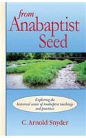From Anabaptist Seed