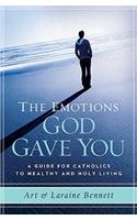 Emotions God Gave You