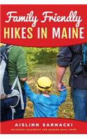 Family Friendly Hikes in Maine