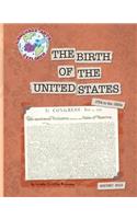 Birth of the United States: 1754 to the 1820s