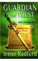 Guardian of the Trust